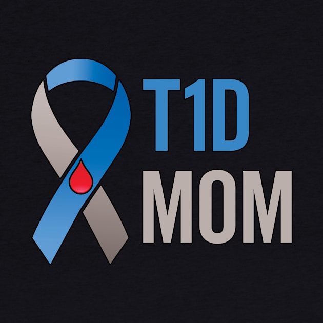 T1d Mom  Mother With Type 1 Diabetes Awareness by Eyes4